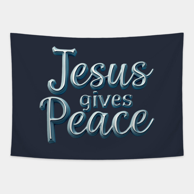 Jesus Gives Peace Metallic Design Tapestry by Rox