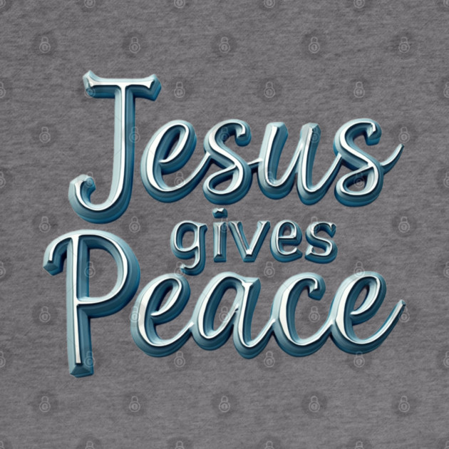 Jesus Gives Peace Metallic Design by Rox