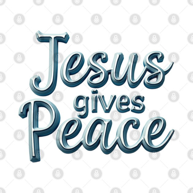 Jesus Gives Peace Metallic Design by Rox
