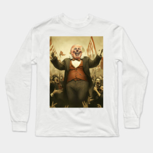 Donald Trump the Grifter: How Do You Like Me Now 4.0 Long Sleeve T-Shirt