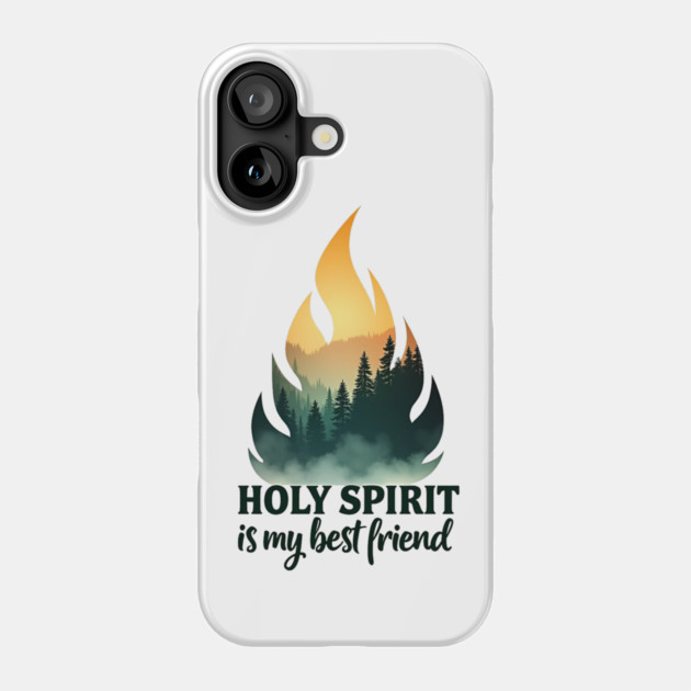 Holy Spirit is My Best Friend Fire Phone Case by Rox