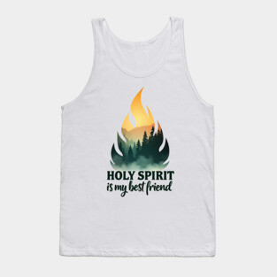 Holy Spirit is My Best Friend Fire Tank Top