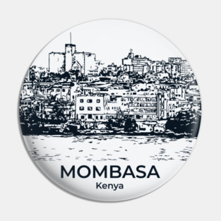 Mombasa - Kenya Pin