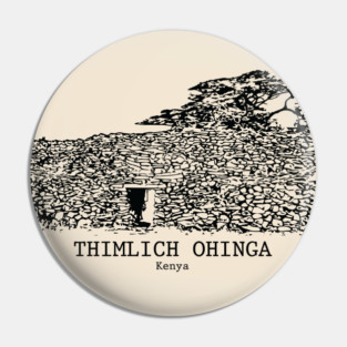 Thimlich Ohinga Archaeological Site - Kenya Pin