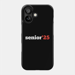 Senior-2025 Phone Case