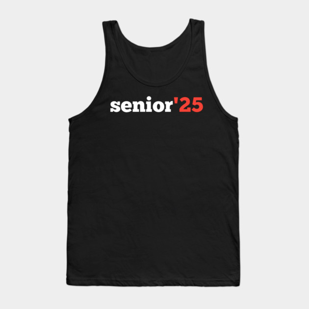 Senior-2025 Tank Top by BlackMeme94