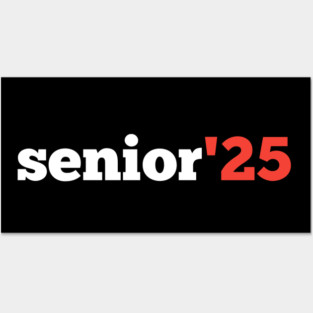 Senior-2025 Posters and Art
