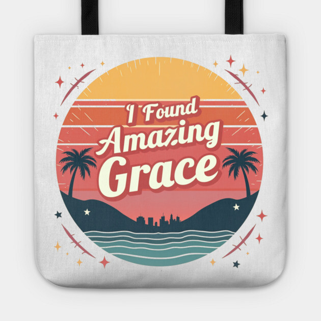 I Found Amazing Grace – Vintage Tote by Rox