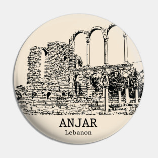 Anjar - Lebanon Pin