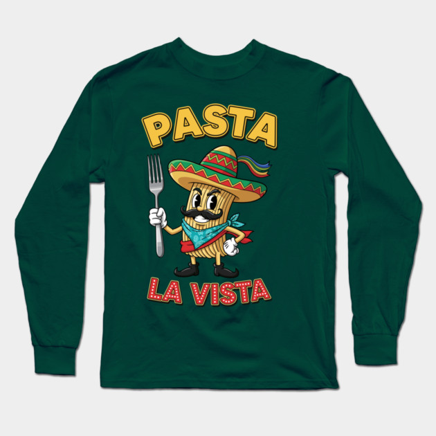 Pasta La Vista Long Sleeve T-Shirt by enrynz