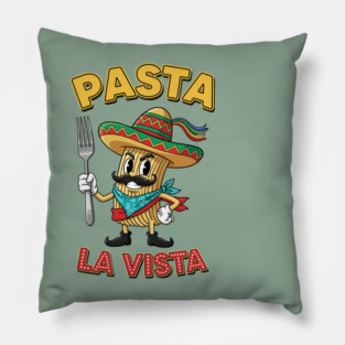 Pasta La Vista Pillow