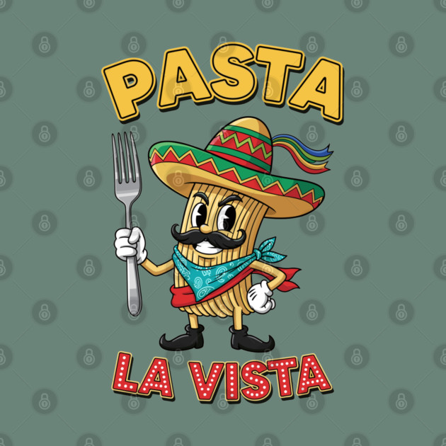 Pasta La Vista by enrynz