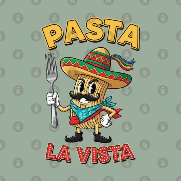Pasta La Vista by enrynz