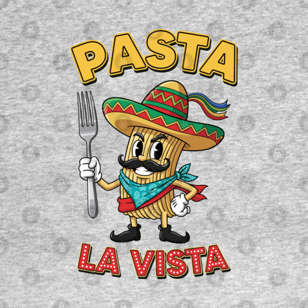 Pasta La Vista by Digironin
