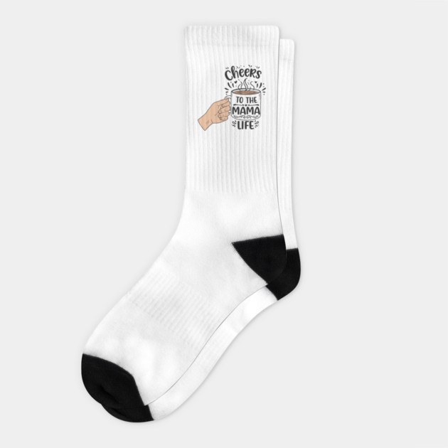Cheers to the Mama Life Socks by enrynz