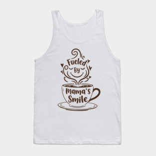 Fueled by Mama's Smile Tank Top