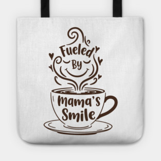 Fueled by Mama's Smile Tote