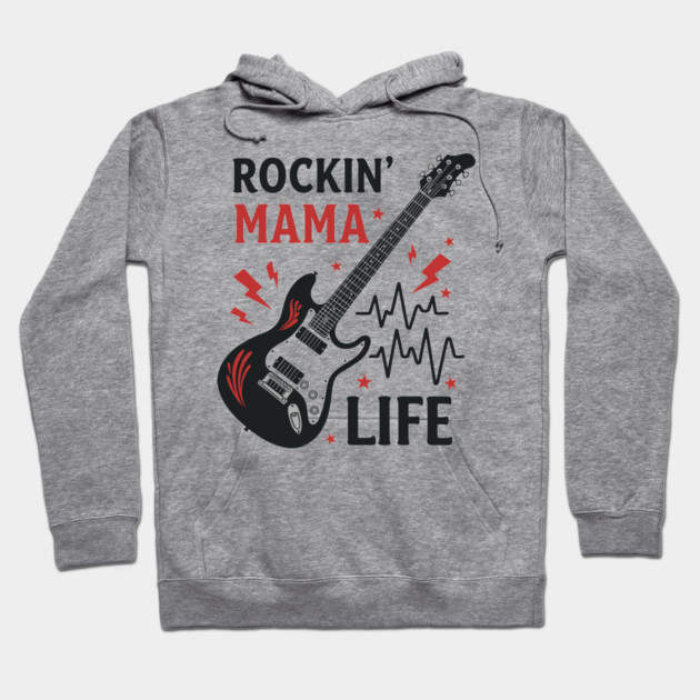 Rockin’ Mama Life Hoodie by enrynz