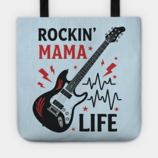 Rockin’ Mama Life Tote