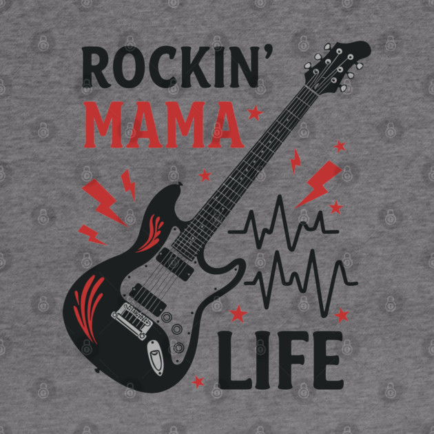 Rockin’ Mama Life by enrynz