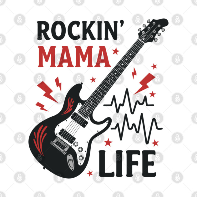 Rockin’ Mama Life by enrynz