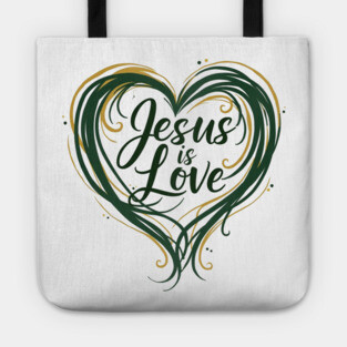 Jesus is Love Design Tote