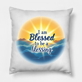Blessed to Be a Blessing - Sun & Sea Design Pillow