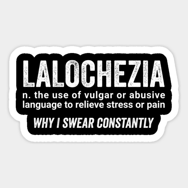 LALOCHEZIA definition, unusual word, sarcastic usage Magnet by Luxinda
