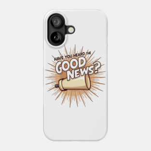 Christian Evangelism Design -  Megaphone Graphic Phone Case
