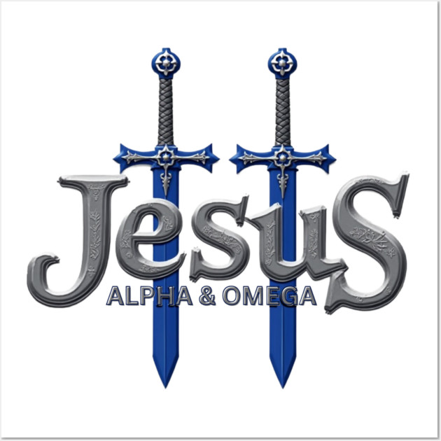 Jesus Alpha & Omega Sword Design Wall Art by Rox