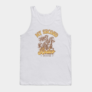 My Second Rodeo Tank Top