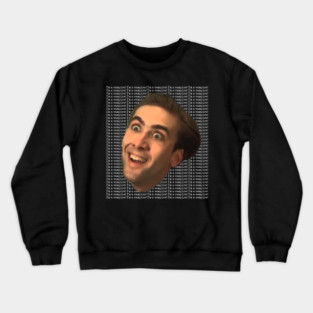Nicolas Cage I'm A Vampire! Crewneck Sweatshirt