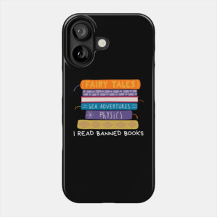 I Read Banned Books Phone Case