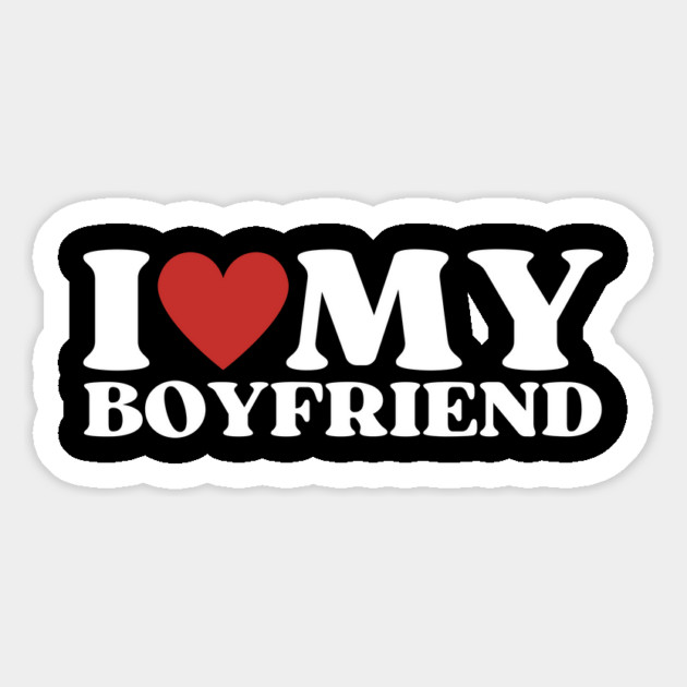 I Love My Boyfriend Magnet by Creatifly Graphic Tees