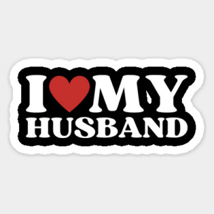 I Love My Husband Magnet