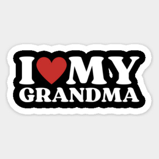 I Love My Grandma Magnet