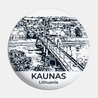 Kaunas - Lithuania Pin