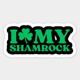 I Love My Shamrock Magnet