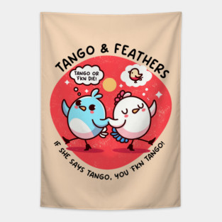 TANGO & FEATHERS Tapestry