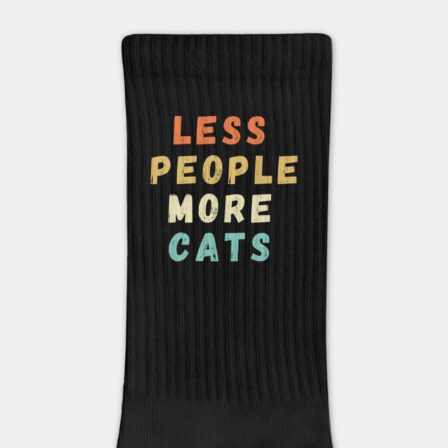 Less People More Cats by Premachandra's Store