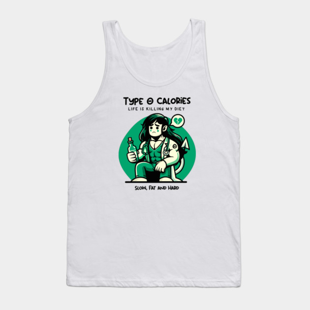 TYPE O CALORIES Tank Top by Fabrik