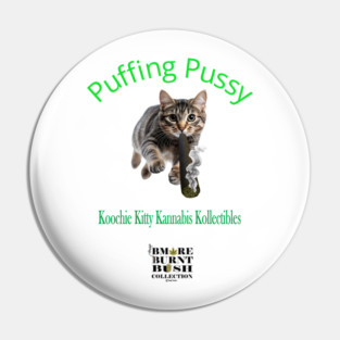 Puffing Pussy Pin