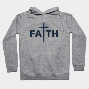 Faith Christian Typography Design – Inspirational Faith Artwork Hoodie
