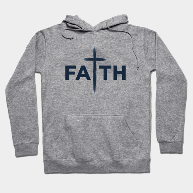 Faith Christian Typography Design – Inspirational Faith Artwork Hoodie by Rox