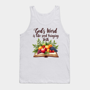 God's Word is Like Seed Producing Fruit Tank Top
