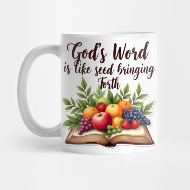 God's Word is Like Seed Producing Fruit by Rox