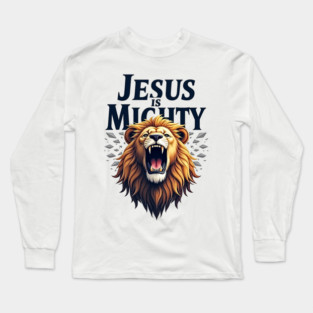 God is Mighty Roaring Lion Christian Design Long Sleeve T-Shirt