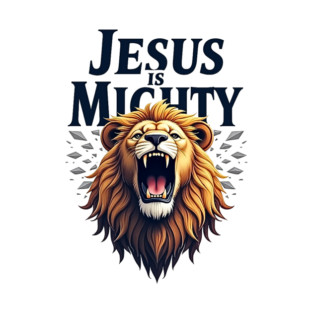 God is Mighty Roaring Lion Christian Design T-Shirt