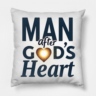 Man After God's Heart Christian Design Pillow