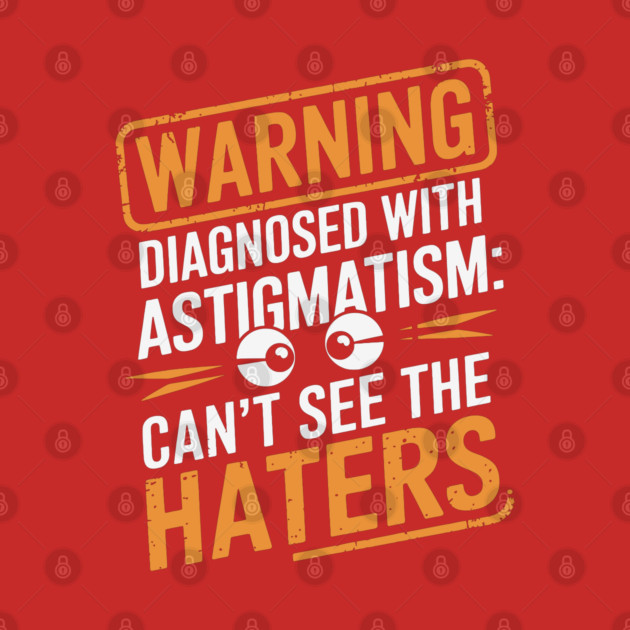 Can’t See the Haters by Kimmie Marie